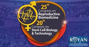 بیست و پنجمین کنگره بین المللی پزشکی تولید مثل؛ بیستمین کنگره فناوری سلول‌های بنیادی و نوزدهمین سمینار پرستاری مامایی رویان؛ شهریور ۱۴۰۳